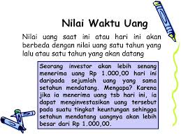 Nilai mata uang yang miliki nominal rp. Nilai Waktu Uang Time Value Of Money Ppt Download