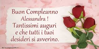 Crea Cartoline Personalizzate Di Compleanno Buon Compleanno Alessandra Tantissimi Auguri E Che Tutti I Buon Compleanno Compleanno Auguri Di Buon Compleanno