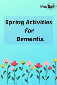 Read our tips on the top spring activities to share this season with parents and senior loved ones with dementia. 130 Dementia Activities Ideas Dementia Activities Activities Dementia