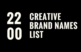 How can you encapsulate your whole brand with just a few letters? List Of 2200 Catchy And Creative Brand Names Brandyuva In