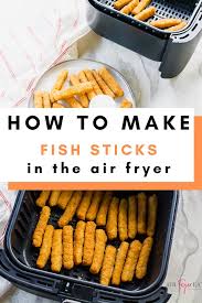 Jun 27, 2021 · olive oil spray if needed: Air Fryer Fish Sticks Air Fryer Eats