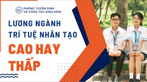 Mức lương ngành trí tuệ nhân tạo theo mức độ và kinh nghiệm