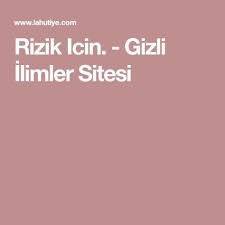 Rizik Icin Gizli Ilimler Sitesi Doktorlar Dualar