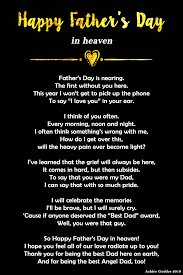 Though father's day is celebrated on different dates worldwide, it is observed on the third sunday of june in many countries including india. Father S Day In Heaven Poem Fathers Day Quotes Fathers Day In Heaven Happy Father Day Quotes