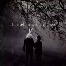 Trippy alice in wonderland 2.0. Terrifying Bunny Boards Alice And Wonderland Quotes Wonderland Quotes Creepy Quotes