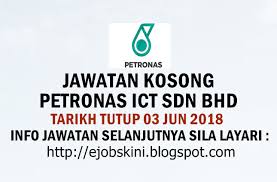 Bagi anda yang sedang ingin bekerja anda bisa mendaftarkan sekarang juga dengan mengisi formulir. Jawatan Kosong Petronas Ict Sdn Bhd 03 Jun 2018