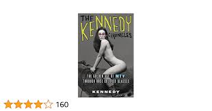The Kennedy Chronicles: The Golden Age of MTV Through Rose-Colored Glasses  (English Edition) eBook : Kennedy: Amazon.com.mx: Tienda Kindle