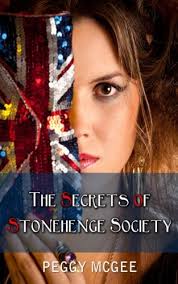 Amazon.com: The Secrets of Stonehenge Society: 9781482680188: McGee, Peggy  A.: Books