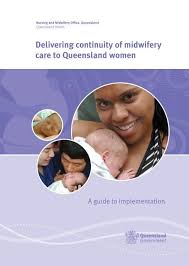 Service mapping tool health service planning. Delivering Continuity Of Midwifery Care To Queensland Women