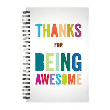Thanks For Being Awesome Spiral Notebook Appreciation Message Employee Appreciation Quotes Appreciation Quotes