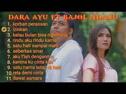 Dara Ayu Ft Bajol Ndanu Kumpulan Lagu Cover Reggae Koplo Youtube Lagu Lagu Terbaik Musik Baru