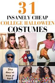 31 Really Cheap College Halloween Costume Ideas That You Need To See By Sophia Lee Halloween Costumes College Creative College Halloween Costumes College Halloween