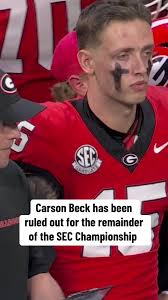 Carson Beck Out with Injury in SEC Championship