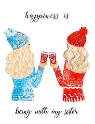 Sisters Print Sister Gift Sisters Illustration Christmas Gift For Sister Gift For Her Be Christmas Gifts For Sister Birthday Gifts For Sister Sister Gifts