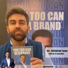𝐌𝐫. Abhishek Issar, anchor and journalist, recommends the book '𝐘𝐨𝐮  𝐓𝐨𝐨 𝐂𝐚𝐧 𝐁𝐞 𝐀 𝐁𝐫𝐚𝐧𝐝