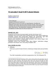 Agar kegiatan jual beli ini mampu memberikan manfaat bagi semua pihak dan. 02 Transaksi Jual Beli Dalam Islam