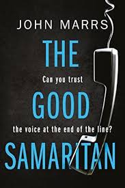 Bookreview The Good Samaritan By John Marrs Quiet Fury Books Audio Books Book Addict Books To Read