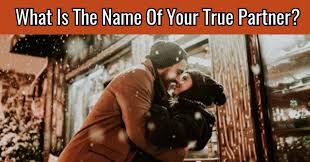 How to find your true name. What Is The Name Of Your True Partner Quizlady