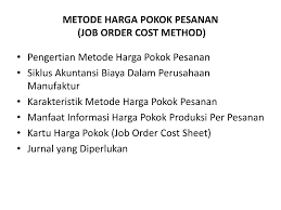 Maybe you would like to learn more about one of these? Ppt Metode Harga Pokok Pesanan Job Order Cost Method Powerpoint Presentation Id 4698771