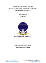Maybe you would like to learn more about one of these? Soal Ujian Ut Ilmu Administrasi Negara Adpu4510 Perbandingan Administrasi Negara