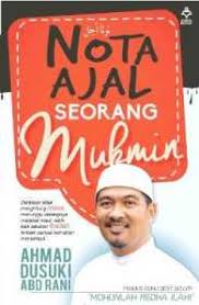 Doa penutup ustaz yg sungguh menusuk di kalbu.! Books Kinokuniya Nota Ajal Seorang Mukmin Ahmad Dusuki Abd Rani 9789678607728
