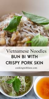 Authentic Vietnamese Bun Bi Shredded Pork Skin And Vermicelli Noodles Recipe Shredded Pork Crispy Pork Pork Recipes