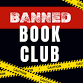 Teen Activities Group: Banned Book Club event image