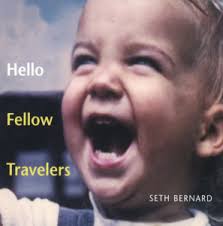 Hello Fellow Travelers