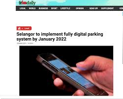 Последние твиты от smart selangor (@smart_selangor). The Sun Daily Selangor To Implement Fully Digital Parking System By January 2022 Inisiatif