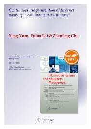 Pdf Continuous Usage Intention Of Internet Banking A Commitment Trust Model