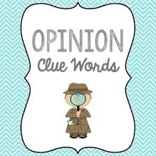 opinion clue words anchor chart and sorting activity