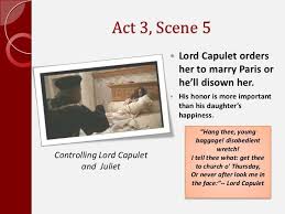 Act 3 Scene 5marriage To Parislady Capulet Tells Juliet That She Gets To Marry Paris On Thursday Morning Romeo And Juliet Acting Juliet