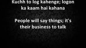 We apologize for the inconvenience. Kuchh To Log Kahenge Song Lyrics Translation Youtube