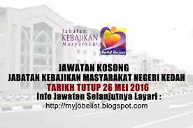 Pusat perkembangan kemahiran kebangsaan serendah. Jawatan Kosong Di Jabatan Kebajikan Masyarakat Negeri Kedah 26 Mei 2016