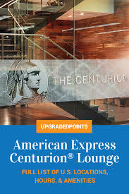Full List Of U S Amex Centurion Lounges Locations Amenities Map American Express Centurion Best Restaurants In Rome Rome Travel
