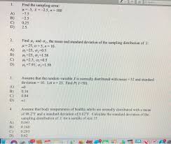 The measure of sampling error is mean squared error (mse). 2 Search Find The Sampling Error A 5 X 2 5 N Chegg Com