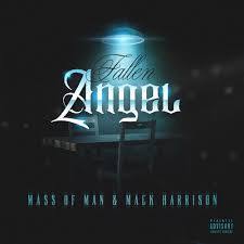 You're such a fallen angel shelby: Fallen Angel Feat Mack Harrison By Mass Of Man