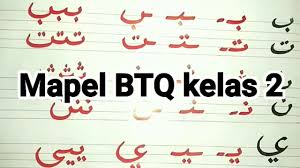 Materi btq kelas 9 kurikulum 2013. Pelajaran Btq Kelas 2 Sd Youtube