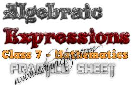 Grade 7 maths algebraic expressions long answer type questions. Cbse Papers Questions Answers Mcq Cbse Class 7 Maths Algebraic Expressions Practice Sheet Cbsenotes