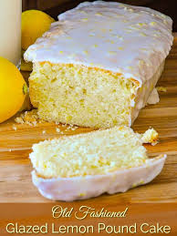 Glazed Lemon Pound Cake An Old Fashioned Favorite Just Like Grandma S Recipe In 2020 Lemon Pound Cake Food Lemon Recipes