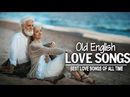 Best Old English Love Songs Collection Greatest Romantic Songs Of All Time Youtube