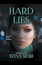 Hard Lies : Rush, Steve: Amazon.co.za: Books