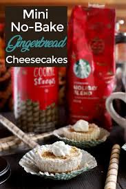 Mini No Bake Gingerbread Cheesecakes For An Afternoon Holiday Break With Starbucks Recipe Yummy Food Dessert Sweet Snacks Fun Desserts