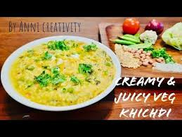 Healthy Veg Khichdi Creamy Juicy Veg Khichdi For Kids Very Nutritious Recipe Anni Creativity Youtube Nutritious Meals Veg Healthy