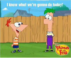 I Know What We Re Gonna Do Today Phineasandferb Phineas And Ferb Cartoon Characters Disney S