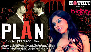 Plan S01E01 2022 Hindi Hot Web Series – HotHitFilms | aagmaal.tech