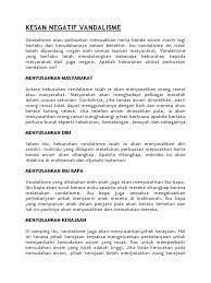 Pencemaran alam seperti pencemaran udara. Kesan Negatif Vandalisme