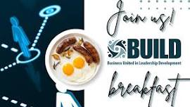 B.U.I.L.D. Breakfast Independence