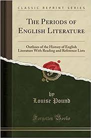 The Periods Of English Literature Ebook By Pound Louise Rakuten Kobo In 2020 English Literature Book Instagram Literature Books