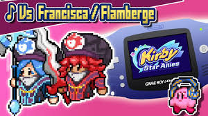 ♪ Vs Francisca  Flamberge GBA Remix (Kirby Star Allies) - YouTube